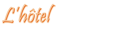 L'hôtel